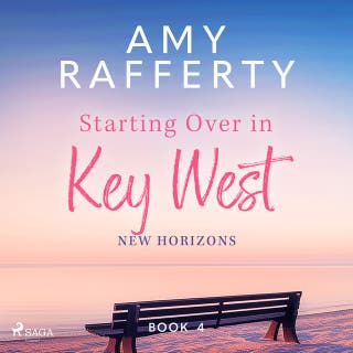 Starting Over In Key West: New Horizons