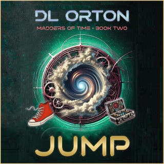 Jump: Madders of Time Book 2