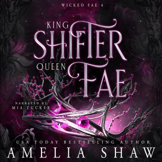 King Shifter and Queen Fae