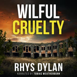 Wilful Cruelty: A DCI Evan Warlow Novel