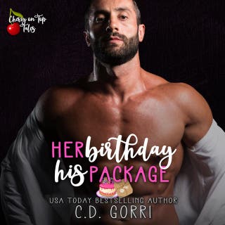 Her Birthday His Package: A Steamy Short Contemporary Romance