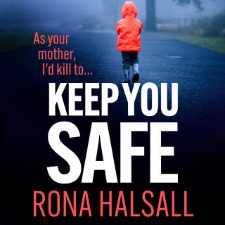 Keep You Safe: A suspense-filled thriller of family betrayal and hidden dangers for 2026