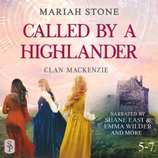 Called by a Highlander Box Set 2: Books 5-7 (Clan Mackenzie): Over 25 Hours of Steamy Highlander Romances