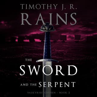 The Sword and the Serpent