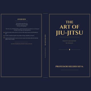 The Art of Jiu-Jitsu: Strategy and Mastery on the Mats