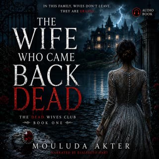 The Wife Who Came Back Dead