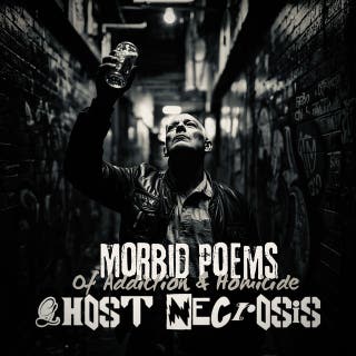 Morbid Poems of Addiction & Homicide