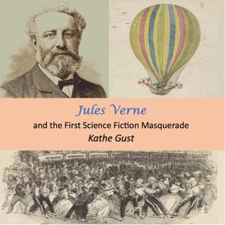 Jules Verne and the First Science Fiction Masquerade