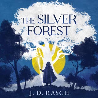 The Silver Forest