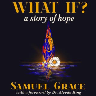 What If?: A Story of Hope