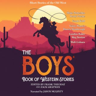The Boys Book of Western Stories: Short Stories of the Old West