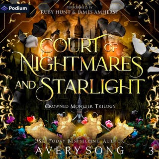 Court of Nightmares and Starlight: Crowned Monster Trilogy, Book 3