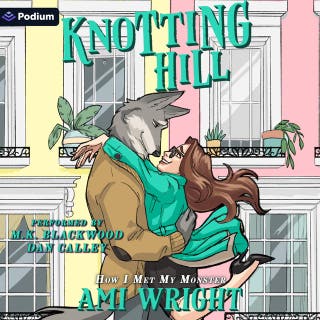 Knotting Hill: A How I Met My Monster Standalone