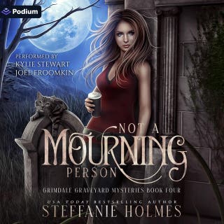 Not a Mourning Person: Grimdale Graveyard Mysteries, Book 4