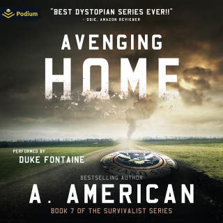 Avenging Home: Survivalist Series, Book 7