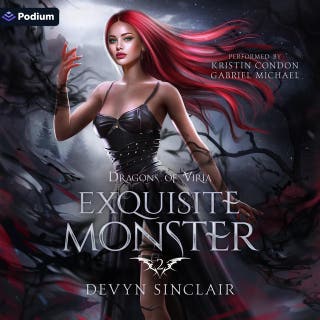 Exquisite Monster: Dragons of Viria, Book 2