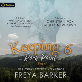 Keeping 6: Rock Point, Book 1