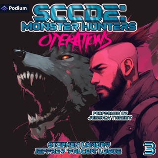 Station Company Core: Monster Hunter—Operations: Station Company Core: Detain and Extract, Book 3