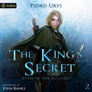 The King's Secret: Path of the Ranger, Book 2