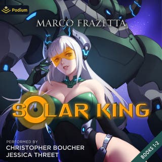 Solar King: Publisher's Pack: Solar King: Uniting the Twelve Zodiacs, Book 1, 2