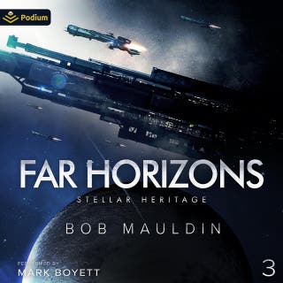 Far Horizons: Stellar Heritage, Book 3