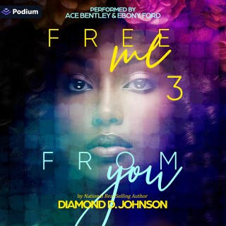 Free Me from You 3: Free Me from You, Book 3