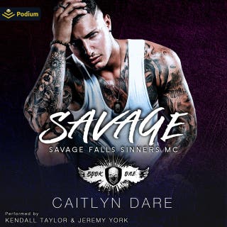Savage: Savage Falls Sinners MC, Book 1
