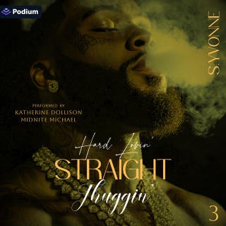 Hard Lovin' Straight Thuggin' 3: Hard Lovin' Straight Thuggin', Book 3