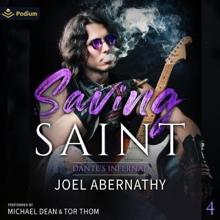 Saving Saint: Dante's Infernal, Book 4