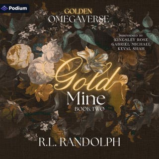 Gold Mine: Golden Omegaverse, Book 2