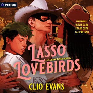 Lasso Lovebirds: A Rainbow Ranch Standalone