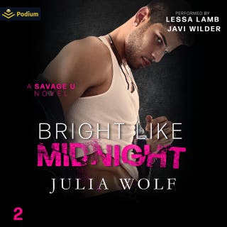 Bright Like Midnight: Savage U, Book standalone