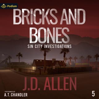 Bricks And Bones: Sin City Investigations, Book 5