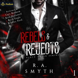 Rebels & Rejects: Black Creek, Book 1