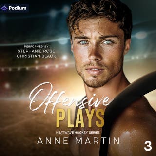 Offensive Plays: Heatwave Hockey Series, Book 3