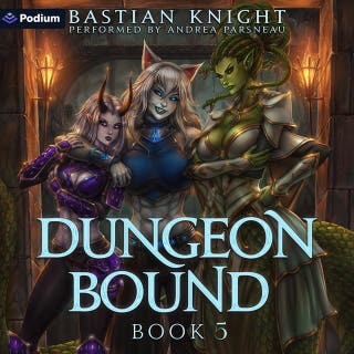 Dungeon Bound 5: Dungeon Bound, Book 5