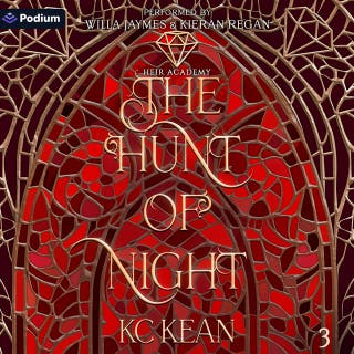 The Hunt of Night: Heir Academy, Book 3