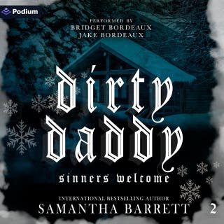 Dirty Daddy: Sinners Welcome, Book 2
