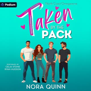 Taken by the Pack: A North Coast Omegaverse Standalone