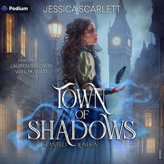 Town of Shadows: Slanted London, Book 1