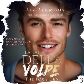 La Tana Della Volpe: The Fox's Den: The Billie Mahoney Series, Book 3