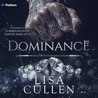 Dominance: A Fractured Diamonds Saga Standalone
