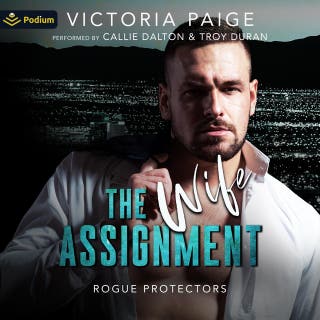 The Wife Assignment: Rogue Protectors, Book 5