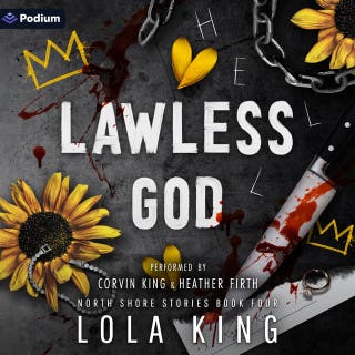 Lawless God: North Shore Stories, Book 4