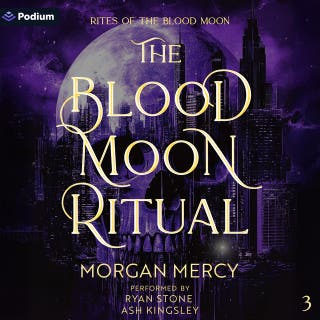 The Blood Moon Ritual: Rites of the Blood Moon, Book 3