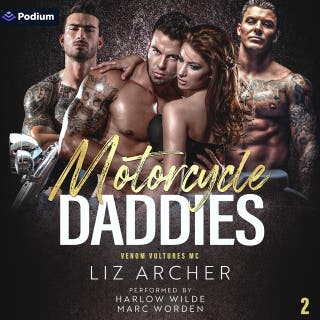 Motorcycle Daddies: Venom Vultures MC, Book 2