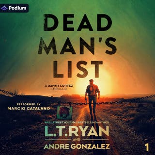 Dead Man's List: Danny Cortez Series, Book 1