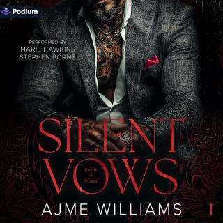 Silent Vows: Bonds of Betrayal, Book 1