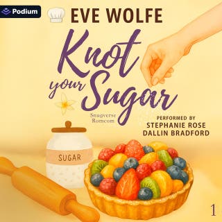 Knot Your Sugar: Snugverse Romcom, Book 1