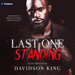 Last One Standing: Saint Brothers, Book 5